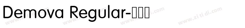 Demova Regular字体转换 Demova Regular字体转换